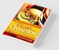 The Heart of a Champion