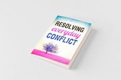 Resolving Everyday Conflict