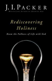 Rediscovering Holiness