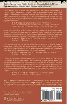 Christian Beginnings and the Dead Sea Scrolls