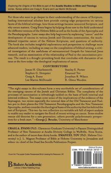 Exploring the Origins of the Bible: Canon Formation in Historical Literary and Theological Perspective (Acadia Studies in Bible and Theology)