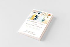 Christian Women in the Patristic World