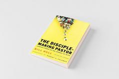 Disciple-Making Pastor