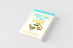 Think and Eat Yourself Smart Workbook