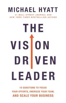 Vision Driven Leader