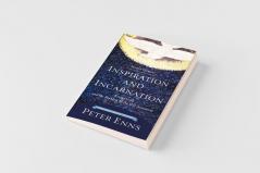 Inspiration and Incarnation