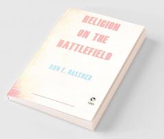 Religion on the Battlefield