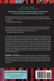 White World Order Black Power Politics: The Birth of American International Relations (The United States in the World)