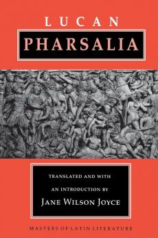 Pharsalia: High Risk Children from Birth to Adulthood (Masters of Latin Literature)