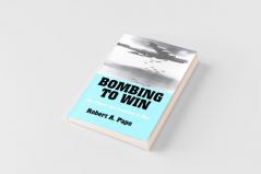 Bombing to Win