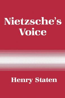 Nietzsche's Voice: Nihilism and the Will to Knowledge