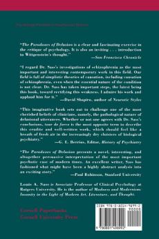 The Paradoxes of Delusion: Wittgenstein Schreber and the Schizophrenic Mind