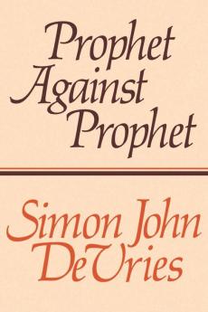 Prophet against Prophet