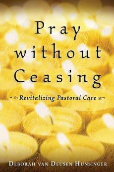 Pray without Ceasing