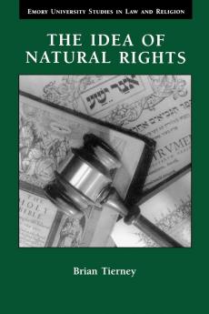 The Idea of Natural Rights