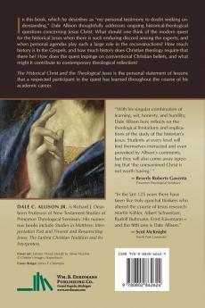 The Historical Christ and the Theological Jesus