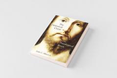 The Historical Christ and the Theological Jesus