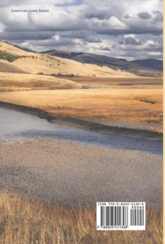 Yellowstone Autumn: A Season of Discovery in a Wondrous Land (American Lives)