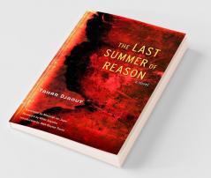 The Last Summer of Reason