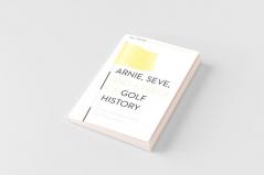 Arnie Seve and a Fleck of Golf History