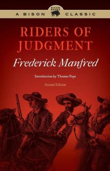 Riders of Judgment (Bison Classic Editions)