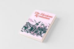 The Mexican Revolution
