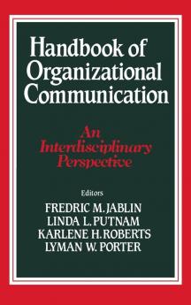 Handbook of Organizational Communication