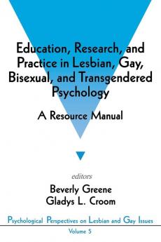 Education Research and Practice in Lesbian Gay Bisexual and Transgendered Psychology