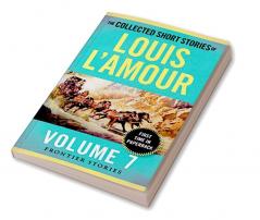 The Collected Short Stories of Louis L'Amour Volume 7