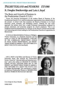 Presbyterians and Pensions: The Roots and Growth of Pensions in the Presbyterian Church (U.S.A.)