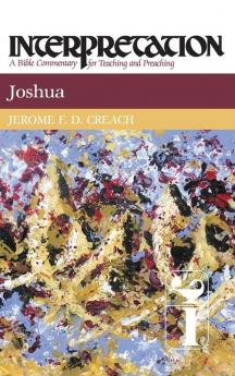Joshua: Interpretation (Interpretation: A Bible Commentary)