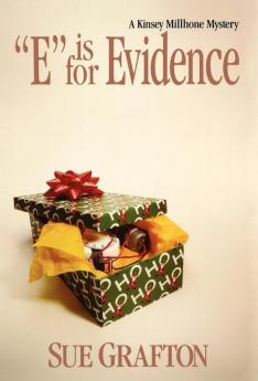 "E" is for Evidence: A Kinsey Millhone Mystery: 5 (Kinsey Millhone Alphabet Mysteries 5)