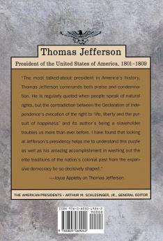 Thomas Jefferson: The American Presidents Series: The 3rd President 1801-1809