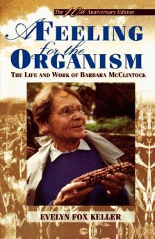 A Feeling for the Organism 10th Aniversary Edition