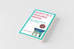 Secrets of a Freelance Writer