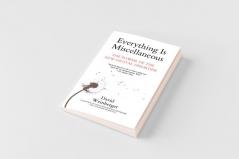 EVERYTHING IS MISCELLANEOUS