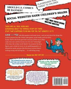Bad for You: Exposing the War on Fun!