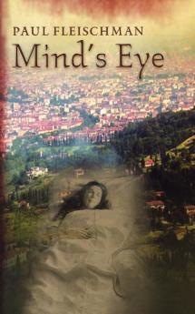 The Mind's Eye: A Novel