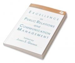 Excellence in Public Relations and Communication Management