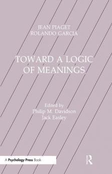 Toward A Logic of Meanings