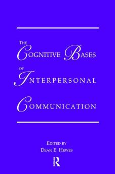 Cognitive Bases of Interpersonal Communication