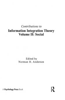 Contributions To Information Integration Theory