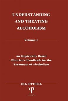 Understanding and Treating Alcoholism