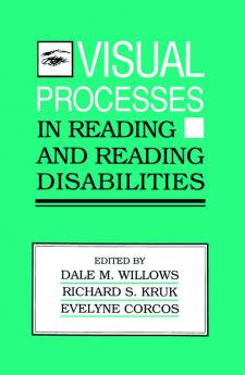 Visual Processes in Reading and Reading Disabilities