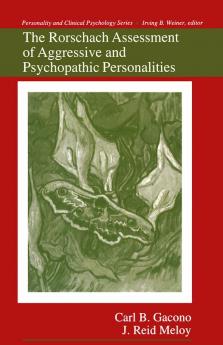 Rorschach Assessment of Aggressive and Psychopathic Personalities