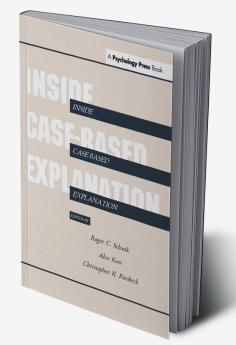 Inside Case-Based Explanation