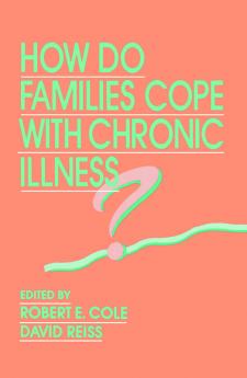 How Do Families Cope With Chronic Illness?