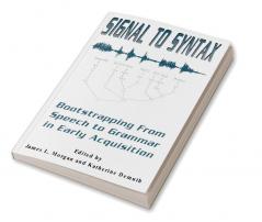 Signal to Syntax