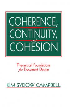 Coherence Continuity and Cohesion
