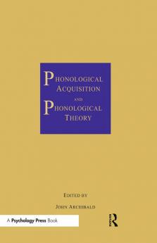 Phonological Acquisition and Phonological Theory